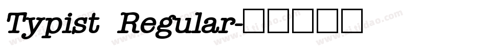 Typist Regular字体转换
